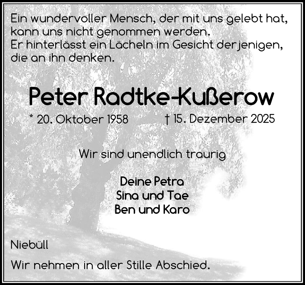  Traueranzeige für Peter Radtke-Kußerow vom 19.12.2025 aus Husumer Nachrichten, Nordfriesland Tageblatt