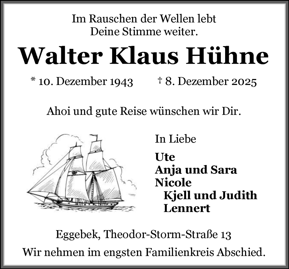  Traueranzeige für Walter Klaus Hühne vom 13.12.2025 aus Flensburger Tageblatt, Schleswiger Nachrichten, Schlei-Bote