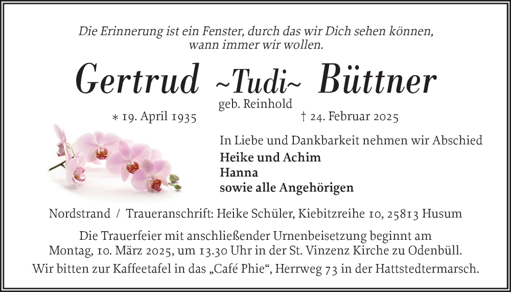  Traueranzeige für Gertrud Büttner vom 28.02.2025 aus Husumer Nachrichten, Nordfriesland Tageblatt