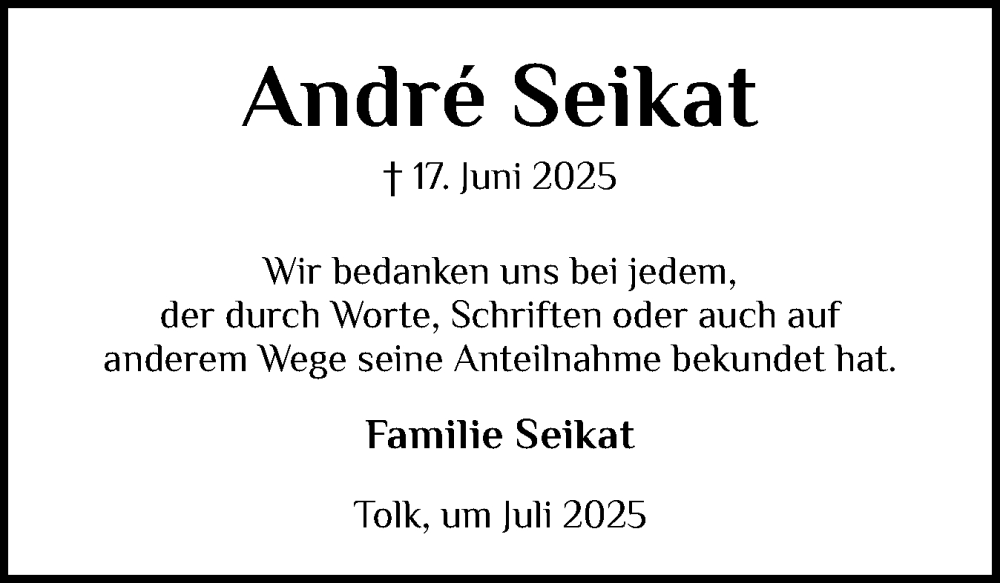  Traueranzeige für Andre Seikat vom 12.07.2025 aus Schleswiger Nachrichten, Schlei-Bote