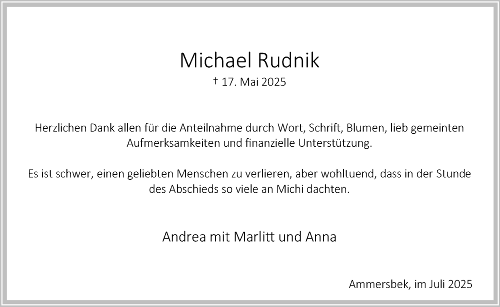  Traueranzeige für Michael Rudnik vom 19.07.2025 aus MARKT Ahrensburg/Bargteheide/Trittau und Stormarner Tageblatt