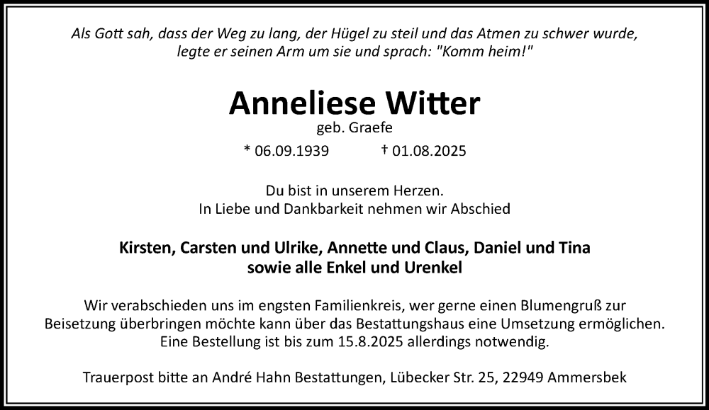  Traueranzeige für Anneliese Witter vom 09.08.2025 aus MARKT Bad Oldesloe/Reinfeld, MARKT Ahrensburg/Bargteheide/Trittau und Stormarner Tageblatt