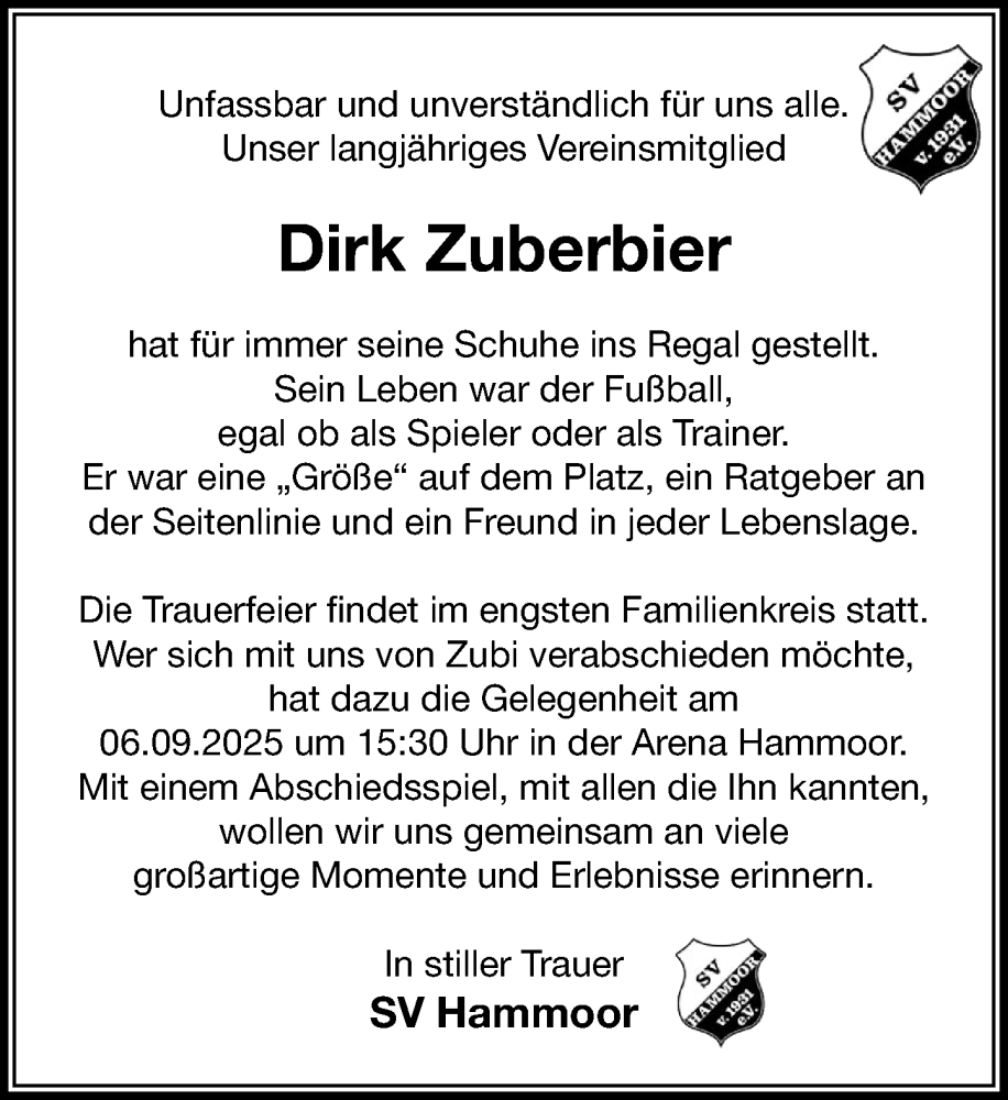  Traueranzeige für Dirk Zuberbier vom 30.08.2025 aus MARKT Ahrensburg/Bargteheide/Trittau und Stormarner Tageblatt