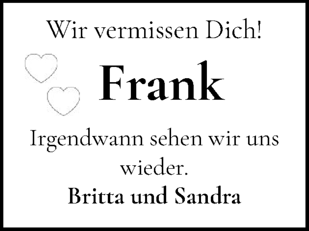  Traueranzeige für Frank  vom 30.08.2025 aus Eckernförder Zeitung, Hallo Eckernförde