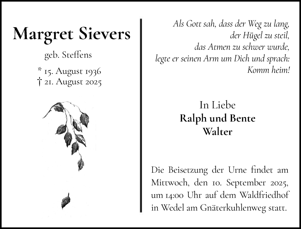  Traueranzeige für Margret Sievers vom 30.08.2025 aus Wedel-Schulauer Tageblatt, tip Wedel-Schulauer Tageblatt, tip Rissener Rundschau