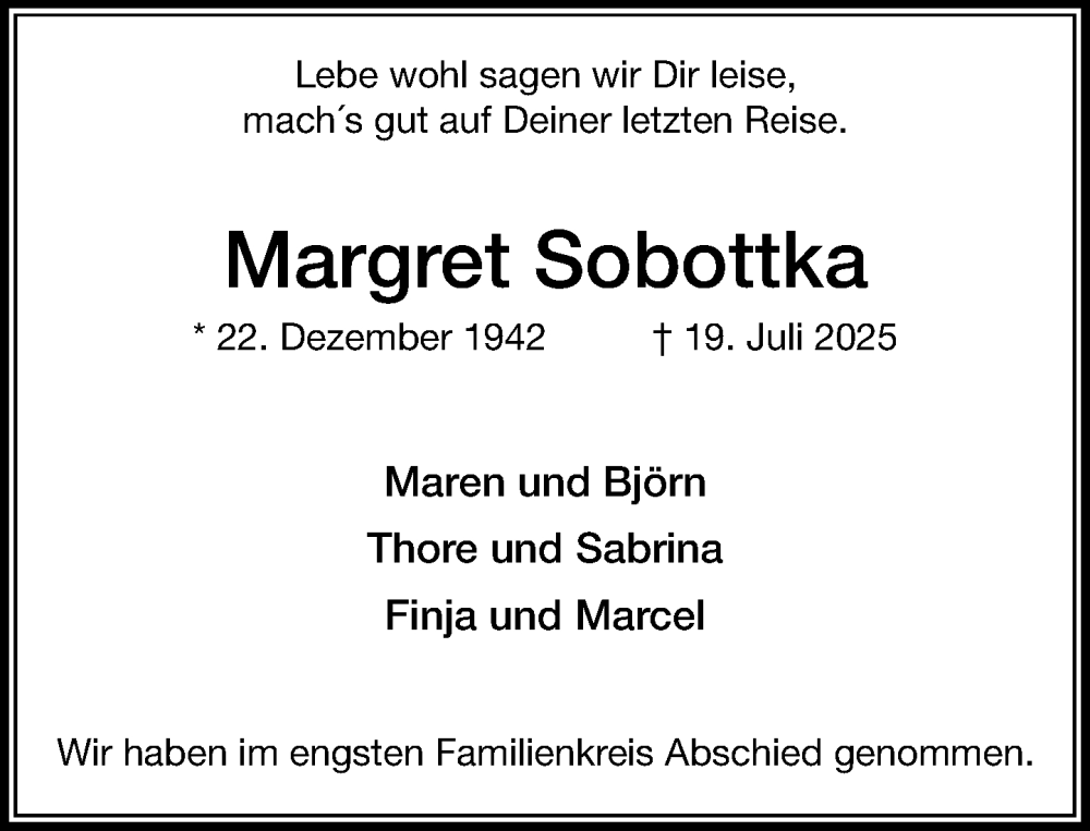  Traueranzeige für Margret Sobottka vom 09.08.2025 aus MARKT Ahrensburg/Bargteheide/Trittau und Stormarner Tageblatt