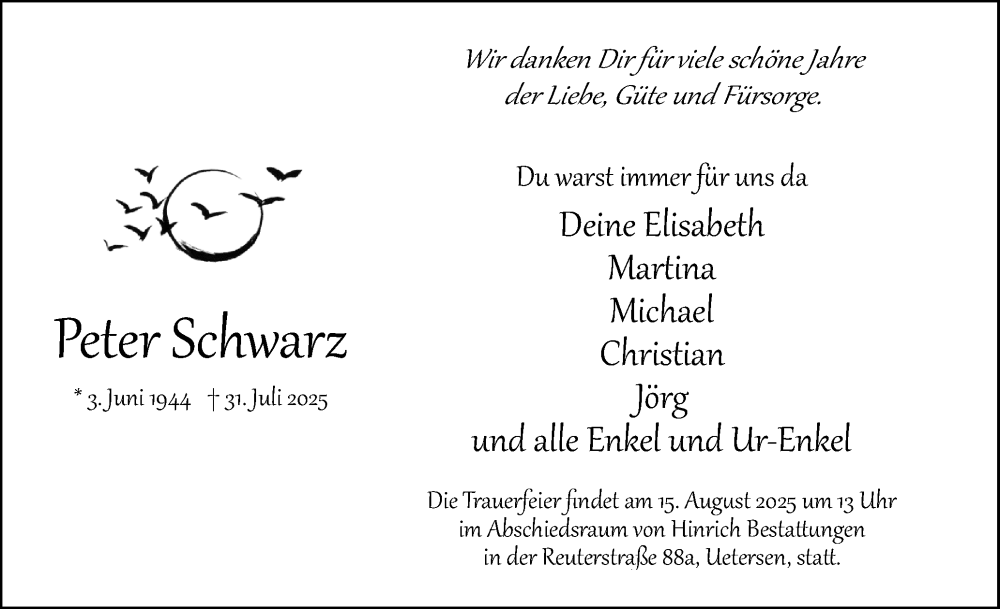  Traueranzeige für Peter Schwarz vom 09.08.2025 aus Uetersener Nachrichten, Der tip am Wochenende