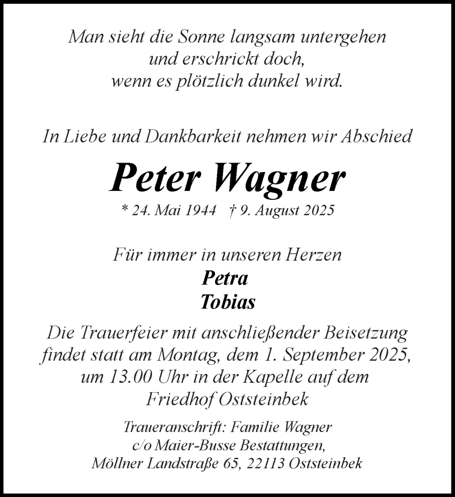  Traueranzeige für Peter Wagner vom 23.08.2025 aus MARKT Glinde/Reinbek