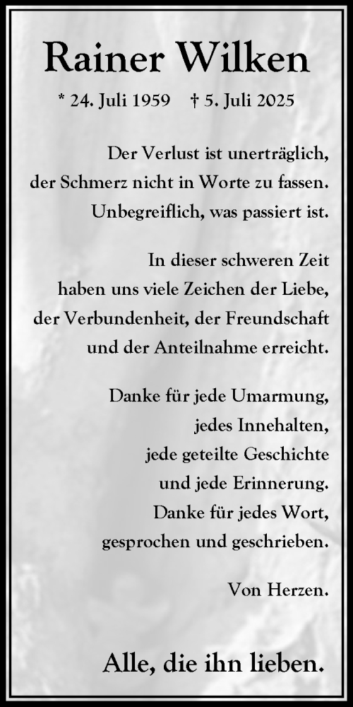  Traueranzeige für Rainer Wilken vom 02.08.2025 aus MARKT Bad Oldesloe/Reinfeld, MARKT Ahrensburg/Bargteheide/Trittau und Stormarner Tageblatt