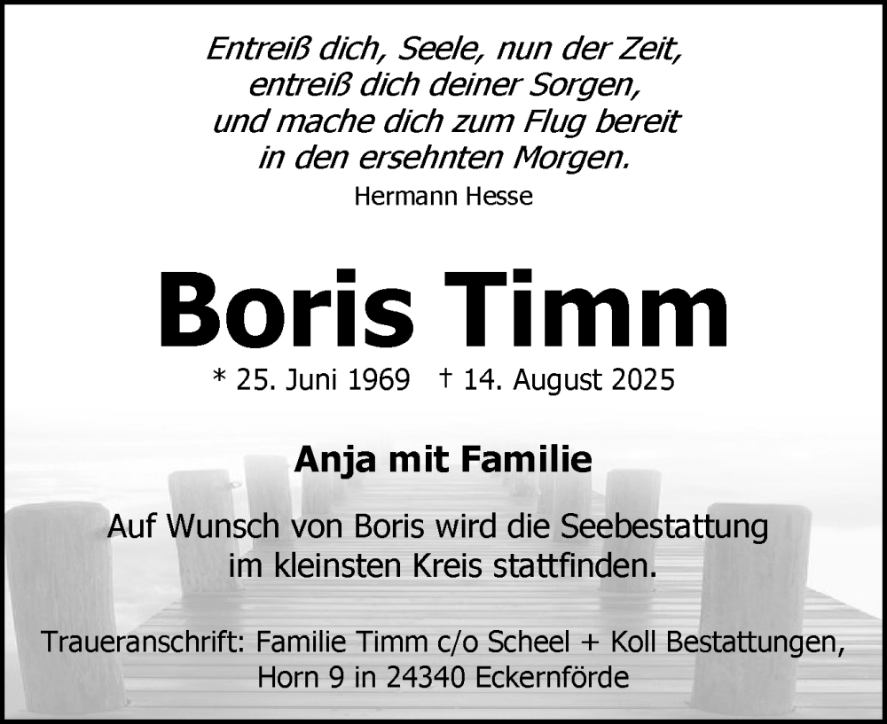  Traueranzeige für Boris Timm vom 13.09.2025 aus Eckernförder Zeitung, Hallo Eckernförde