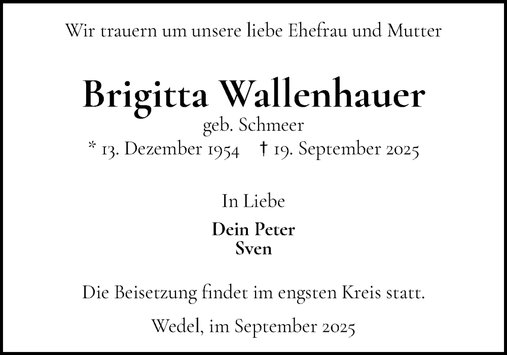  Traueranzeige für Brigitta Wallenhauer vom 27.09.2025 aus Wedel-Schulauer Tageblatt, tip Wedel-Schulauer Tageblatt, tip Rissener Rundschau