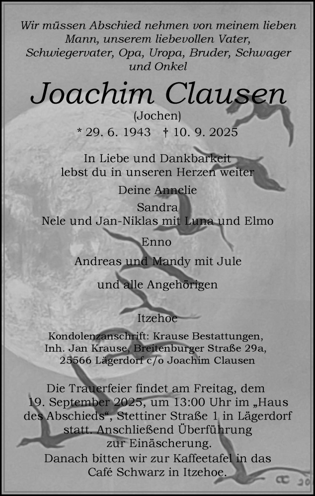  Traueranzeige für Joachim Clausen vom 13.09.2025 aus Norddeutsche Rundschau, Wilstersche Zeitung, Glückstädter Fortuna