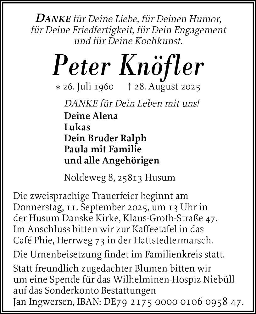  Traueranzeige für Peter Knöfler vom 04.09.2025 aus Husumer Nachrichten, Nordfriesland Tageblatt