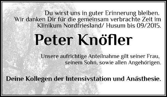 Traueranzeige von Peter Knöfler von Husumer Nachrichten, Nordfriesland Tageblatt