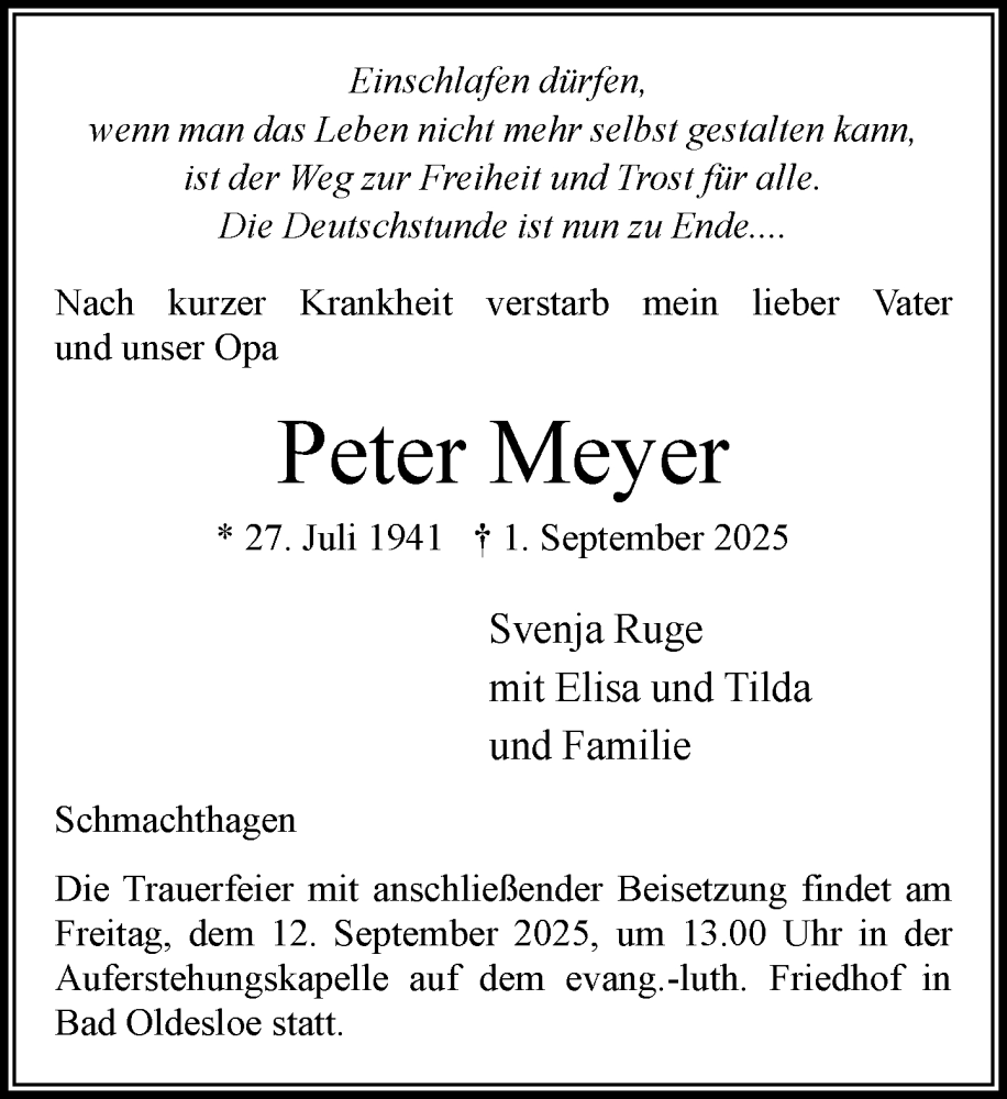  Traueranzeige für Peter Meyer vom 06.09.2025 aus MARKT Bad Oldesloe/Reinfeld, MARKT Ahrensburg/Bargteheide/Trittau und Stormarner Tageblatt