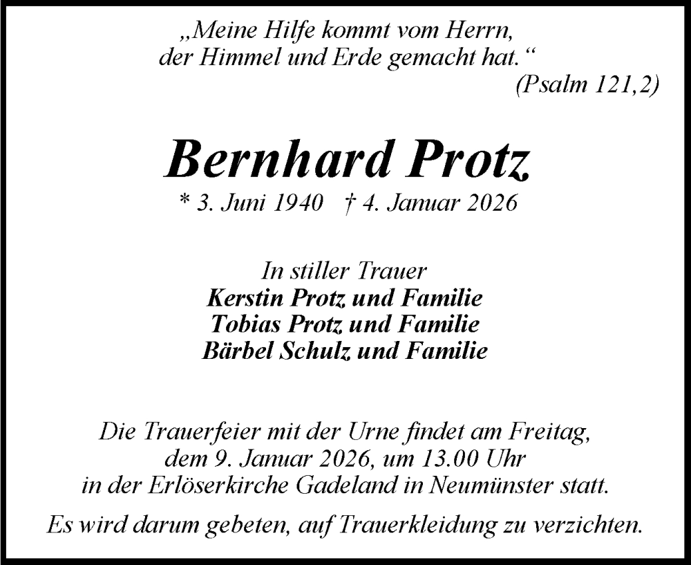  Traueranzeige für Bernhard Protz vom 06.01.2026 aus Holsteinischer Courier