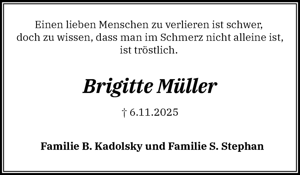  Traueranzeige für Brigitte Müller vom 10.01.2026 aus Holsteinischer Courier