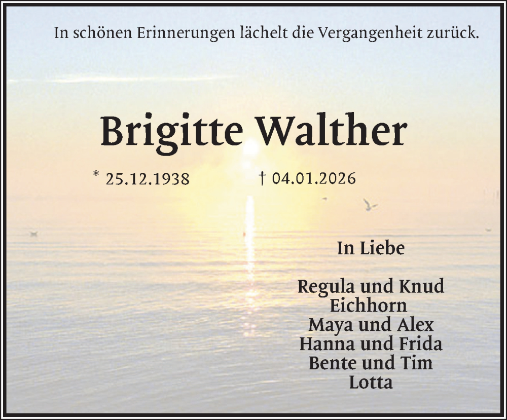  Traueranzeige für Brigitte Walther vom 17.01.2026 aus Wedel-Schulauer Tageblatt, tip Wedel-Schulauer Tageblatt, tip Rissener Rundschau