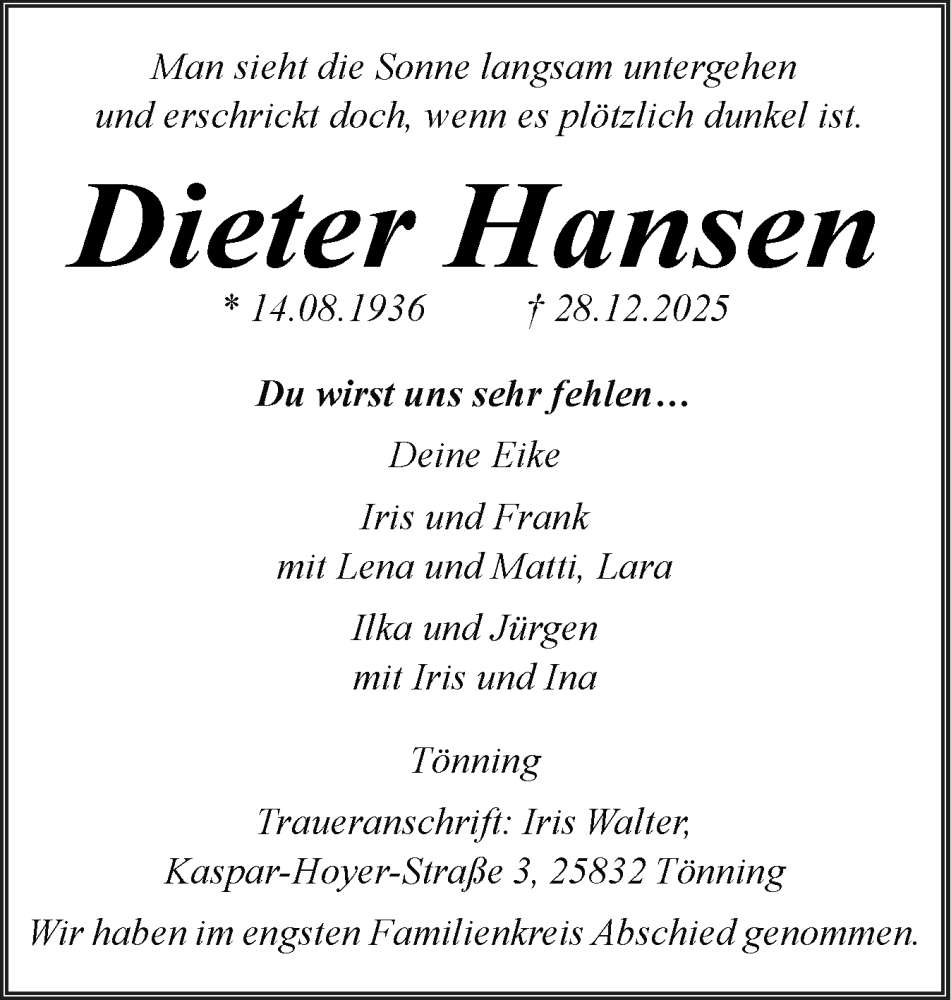  Traueranzeige für Dieter Hansen vom 10.01.2026 aus Husumer Nachrichten, Nordfriesland Tageblatt
