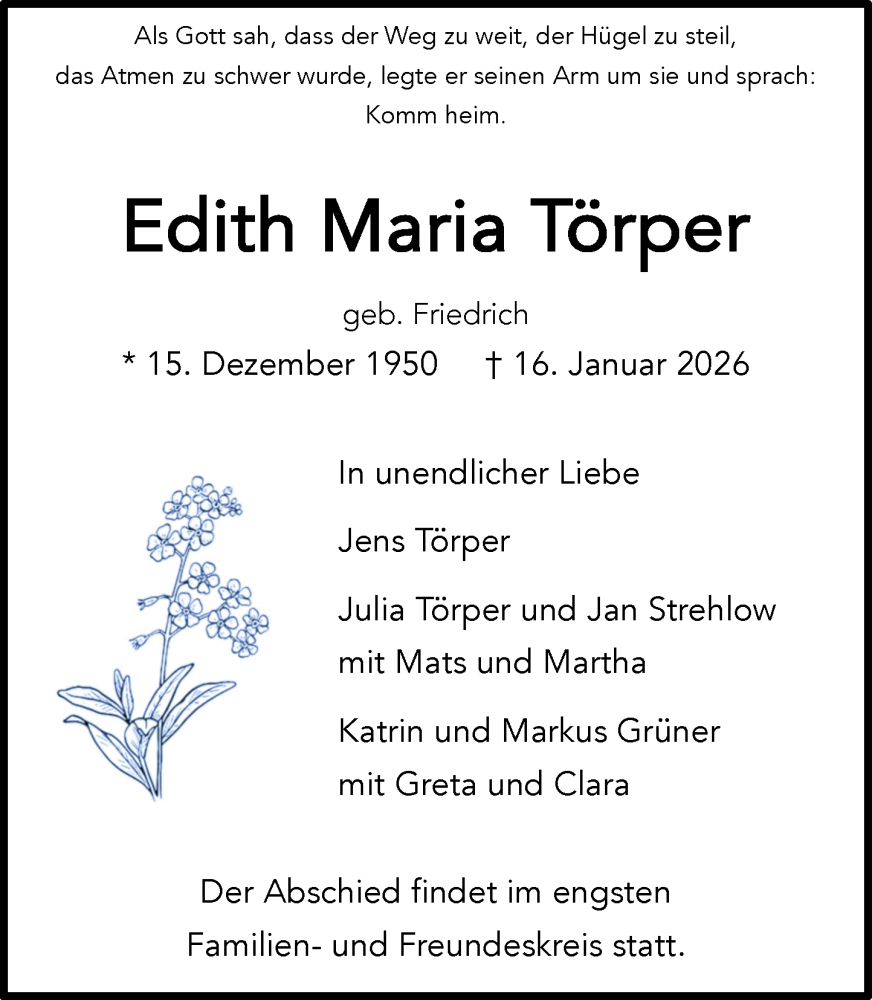  Traueranzeige für Edith Maria Törper vom 31.01.2026 aus MARKT Ahrensburg/Bargteheide/Trittau und Stormarner Tageblatt