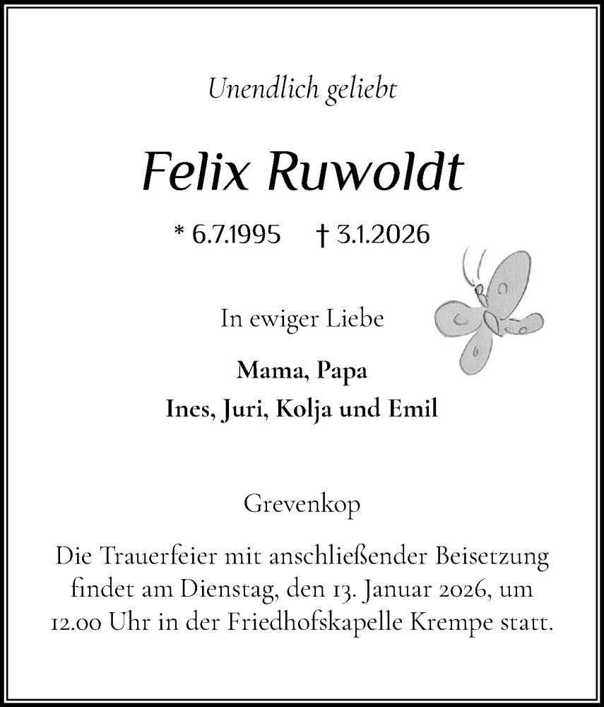  Traueranzeige für Felix Ruwoldt vom 10.01.2026 aus Norddeutsche Rundschau, Wilstersche Zeitung, Glückstädter Fortuna