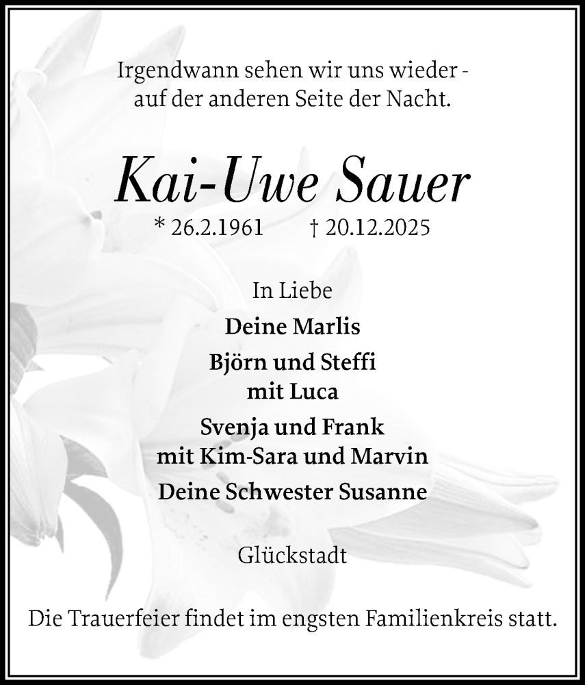  Traueranzeige für Kai-Uwe Sauer vom 03.01.2026 aus Norddeutsche Rundschau, Wilstersche Zeitung, Glückstädter Fortuna