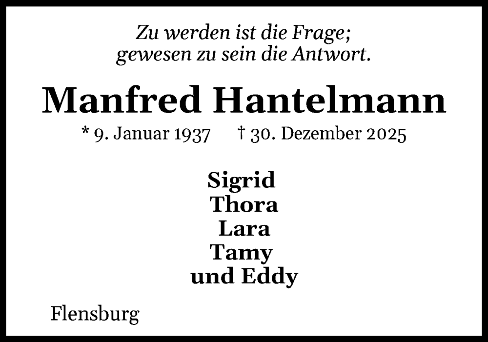  Traueranzeige für Manfred Hantelmann vom 10.01.2026 aus Flensburger Tageblatt