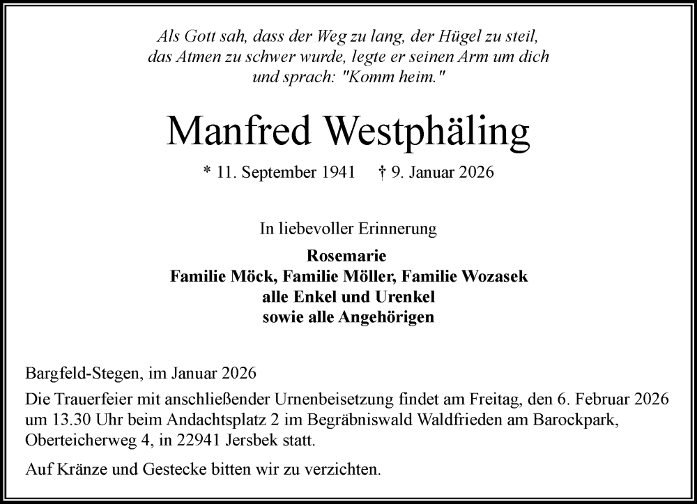  Traueranzeige für Manfred Westphäling vom 31.01.2026 aus MARKT Bad Oldesloe/Reinfeld, MARKT Ahrensburg/Bargteheide/Trittau und Stormarner Tageblatt