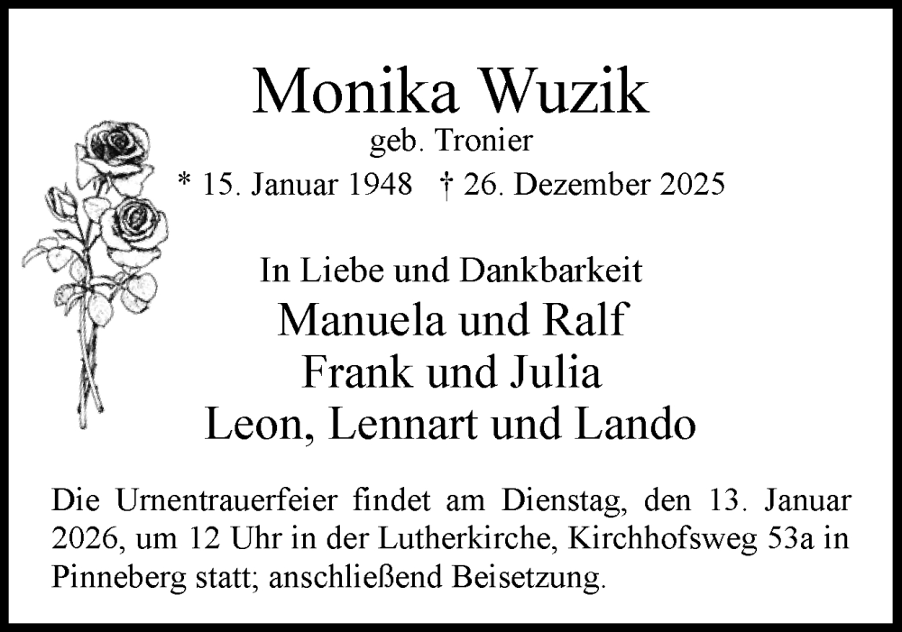  Traueranzeige für Monika Wuzik vom 10.01.2026 aus Region Pinneberg und tip Pinneberg