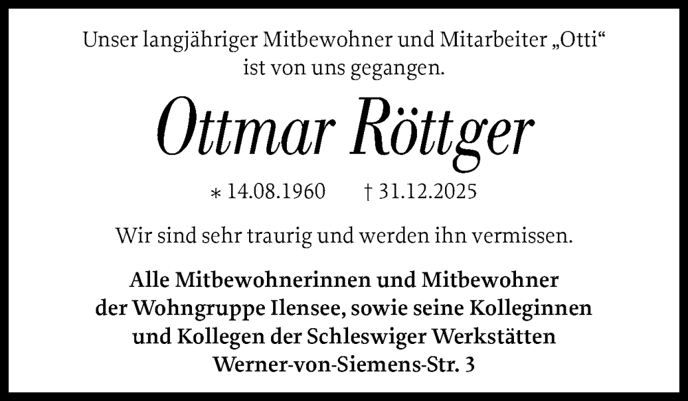  Traueranzeige für Ottmar Röttger vom 20.01.2026 aus Schleswiger Nachrichten, Schlei-Bote