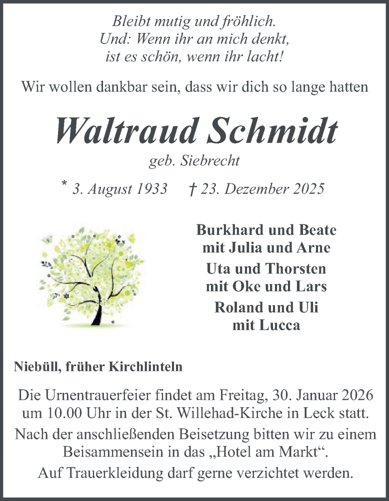  Traueranzeige für Waltraud Schmidt vom 10.01.2026 aus Husumer Nachrichten, Nordfriesland Tageblatt