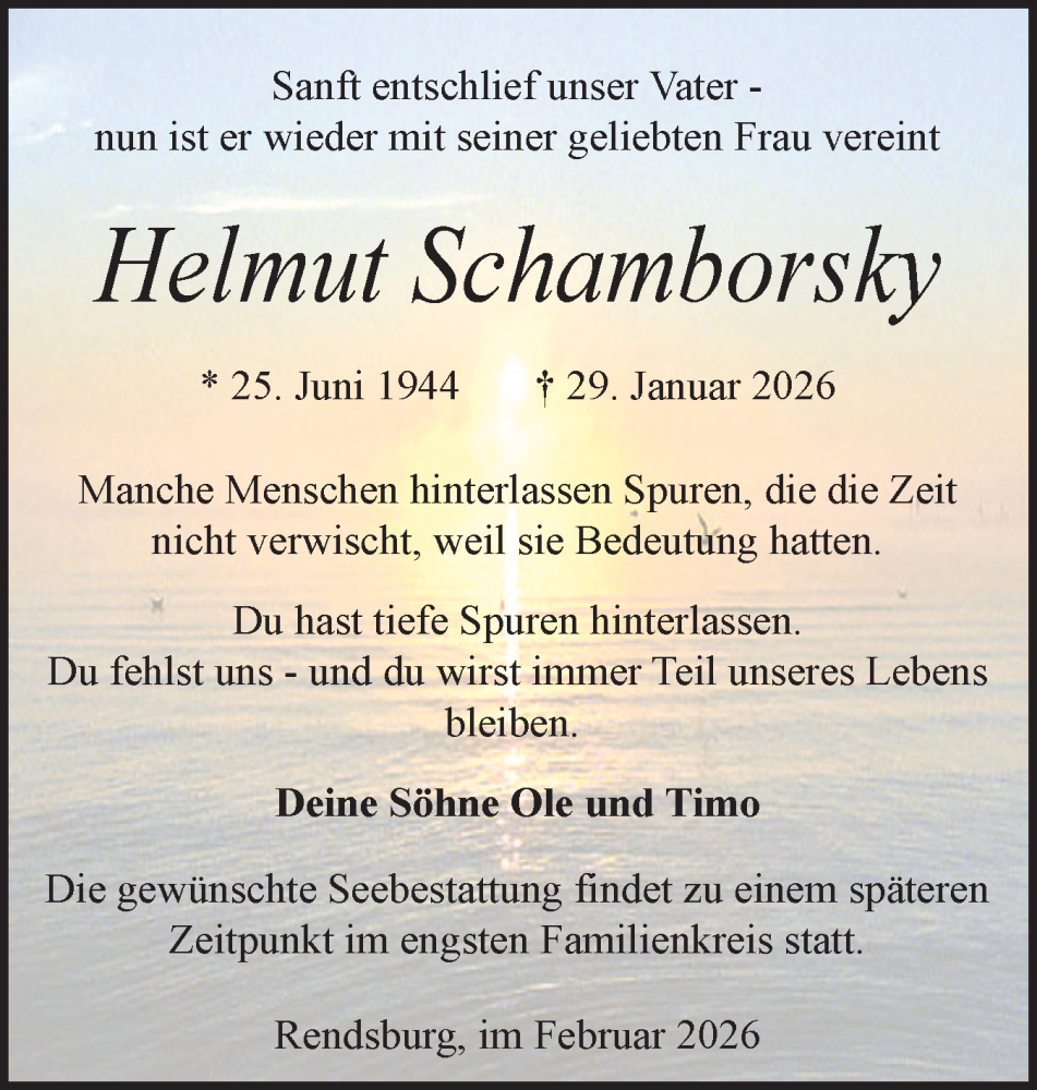 Traueranzeige für Helmut Schamborsky vom 14.02.2026 aus Schleswig-Holsteinische Landeszeitung