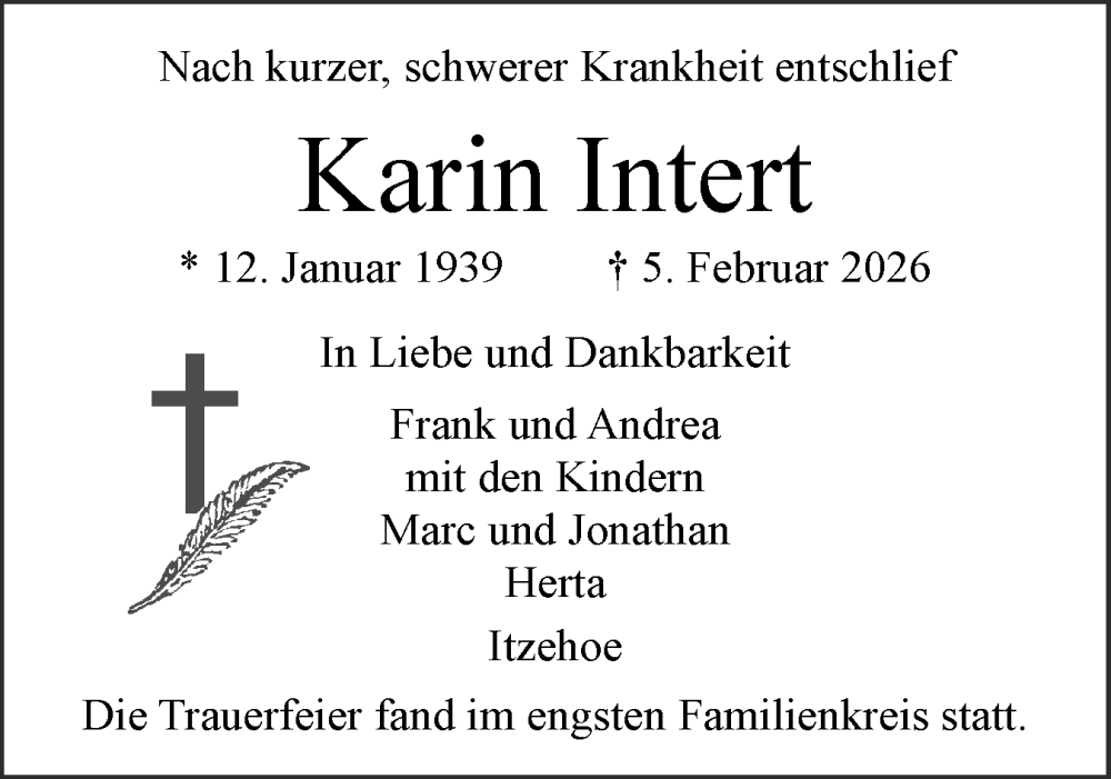  Traueranzeige für Karin Intert vom 21.02.2026 aus Norddeutsche Rundschau, Wilstersche Zeitung, Glückstädter Fortuna