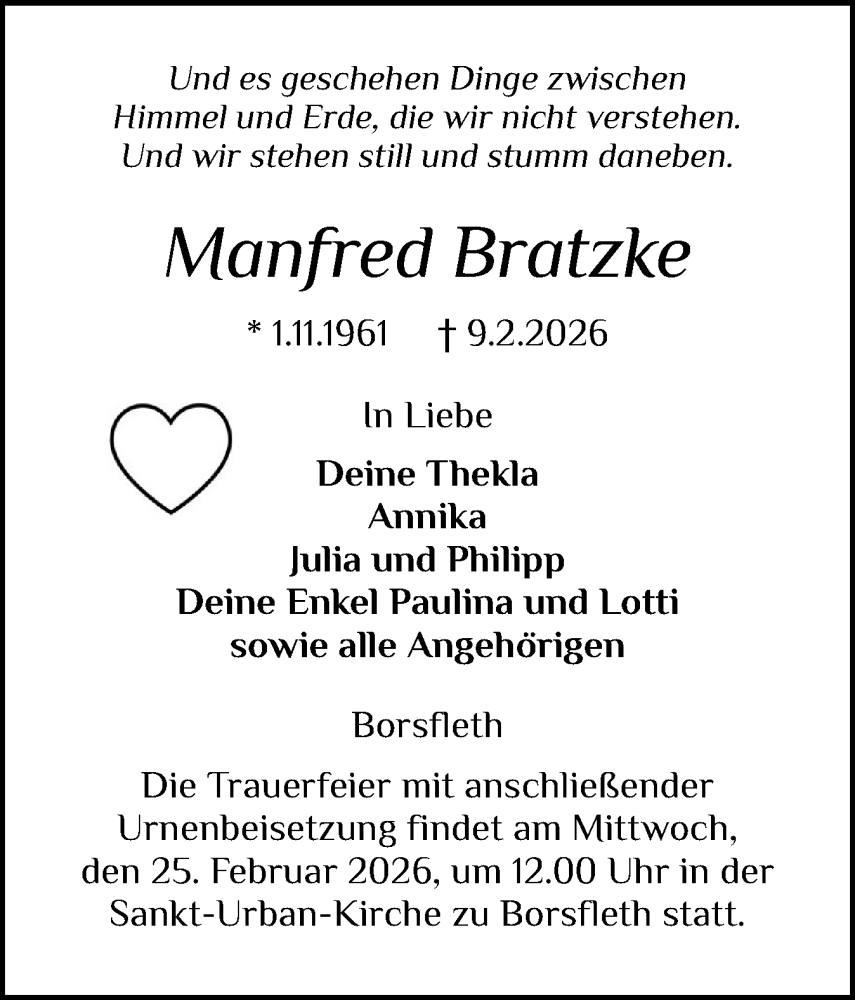  Traueranzeige für Manfred Bratzke vom 21.02.2026 aus Norddeutsche Rundschau, Wilstersche Zeitung, Glückstädter Fortuna