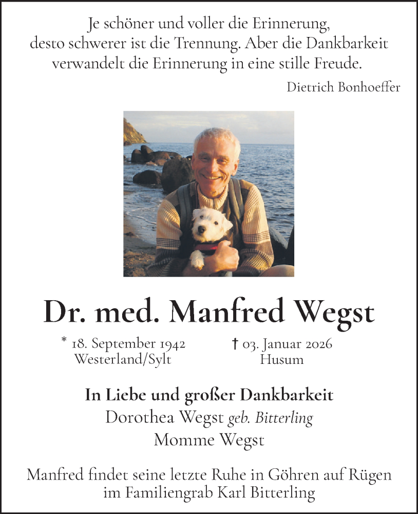  Traueranzeige für Manfred Wegst vom 07.02.2026 aus Husumer Nachrichten, Nordfriesland Tageblatt