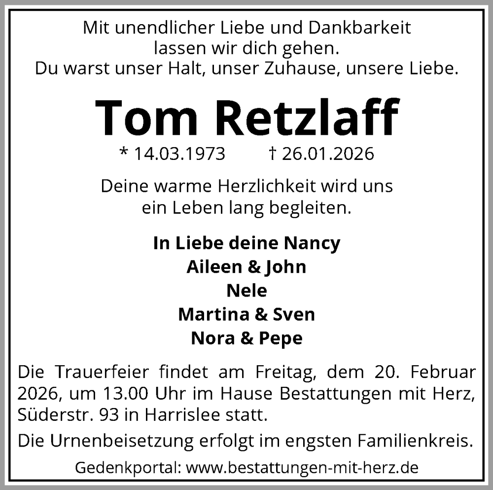  Traueranzeige für Tom Retzlaff vom 07.02.2026 aus Flensburger Tageblatt
