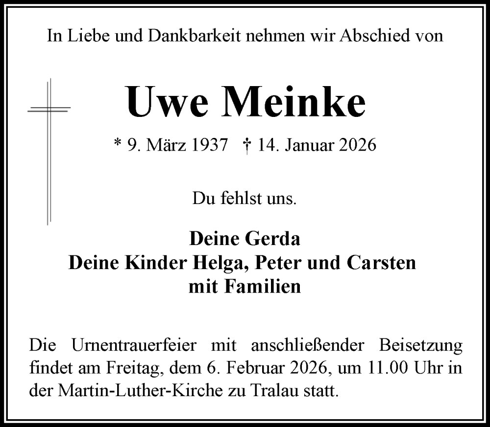  Traueranzeige für Uwe Meinke vom 24.01.2026 aus MARKT Bad Oldesloe/Reinfeld und Stormarner Tageblatt