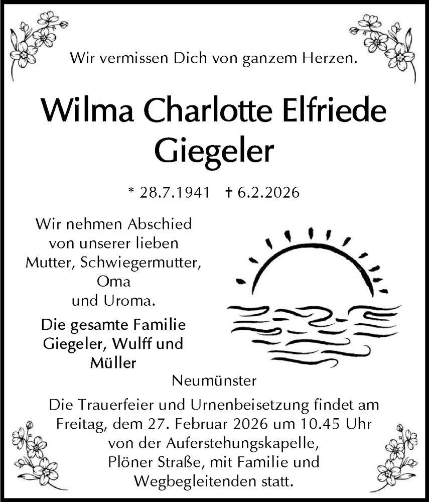  Traueranzeige für Wilma Charlotte Elfriede Giegeler vom 21.02.2026 aus Holsteinischer Courier