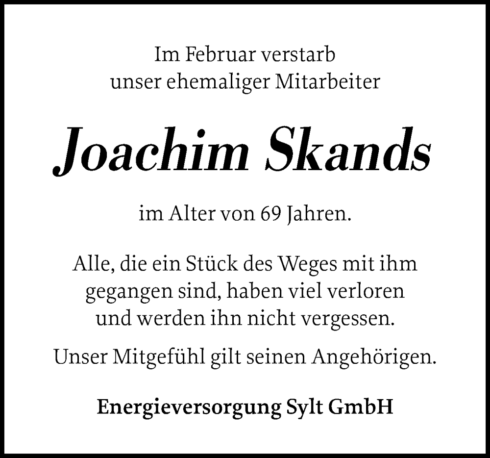  Traueranzeige für Joachim Skands vom 02.03.2026 aus Sylter Rundschau